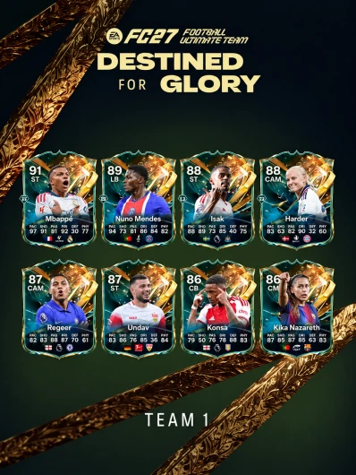 FC 27 Destined for Glory Team 1 squad led by Mbappé 91 and Nuno Mendes 89