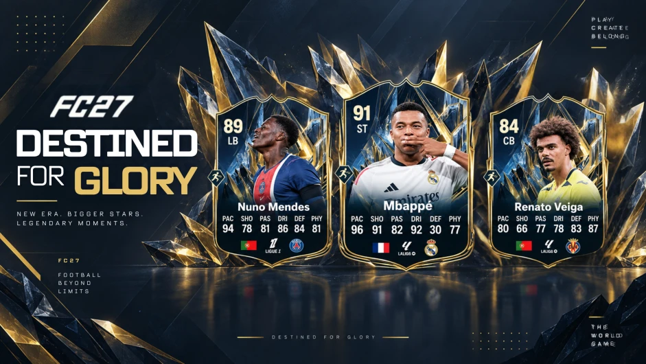 FC 27 Destined for Glory promotional graphic featuring Nuno Mendes (89 LB), Kylian Mbappé (91 ST), and Renato Veiga (84 CB) in special blue-and-gold Ultimate Team cards, with a dark navy and gold crystal-themed background and bold “DESTINED FOR GLORY” headline.