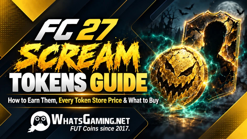 FC 27 Scream Tokens Guide thumbnail with a glowing gold scream token, football player card, and WhatsGaming.net logo on a dark navy and gold background