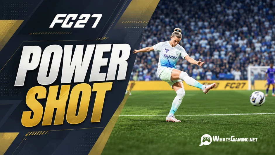 EA FC 27 “Power Shot” gaming graphic featuring a female footballer striking the ball in a stadium, with bold white-and-gold “POWER SHOT” typography on a dark navy panel and the WhatsGaming.net logo in the bottom-right corner.
