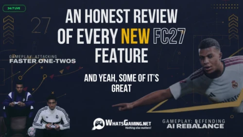 EA SPORTS FC 27 feature review graphic featuring Kylian Mbappé, two players gaming, and the headline ‘An Honest Review of Every New FC27 Feature — And Yeah, Some of It’s Great,’ highlighting faster one-twos and AI defensive rebalance.